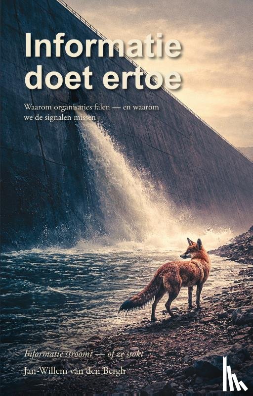 Van den Bergh, Jan-Willem - Informatie doet ertoe