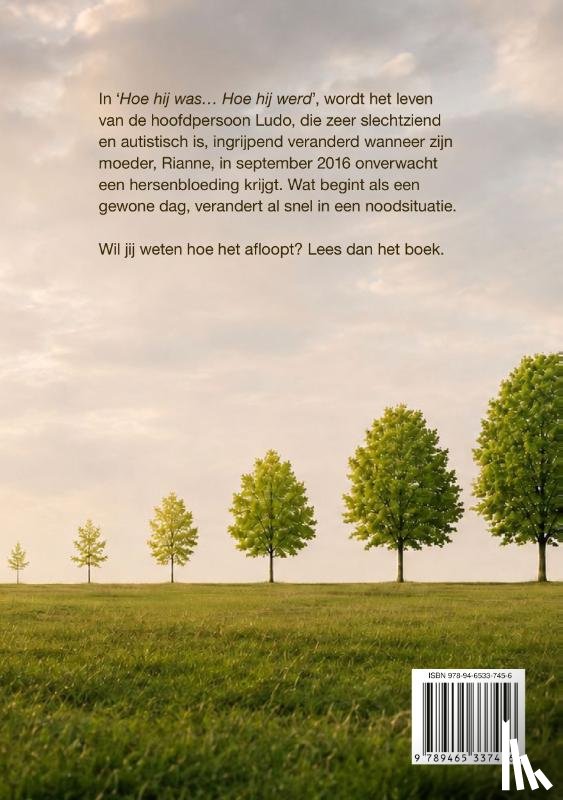 Dijxhoorn, Lennard - Hoe hij was... Hoe hij werd