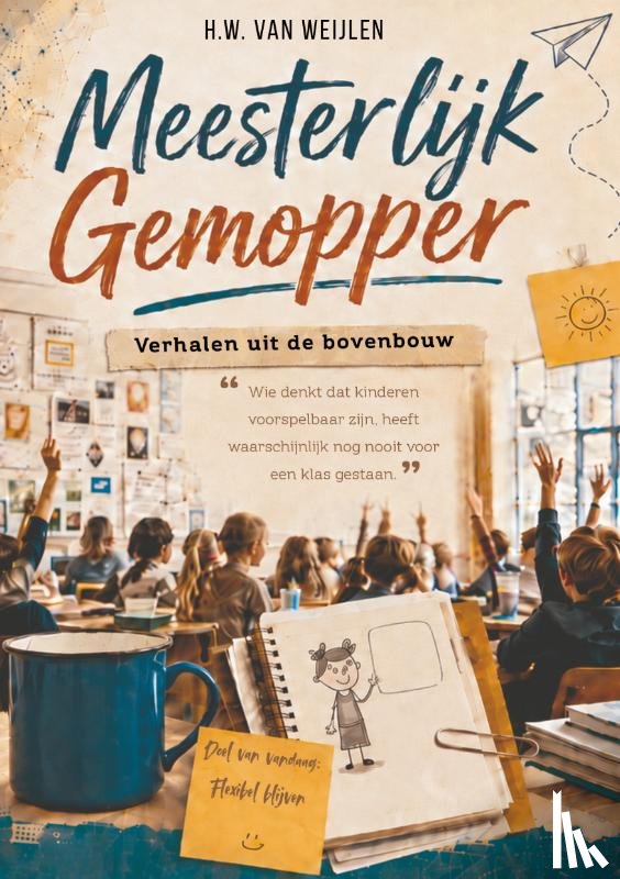 Van Weijlen, H.W. - Meesterlijk Gemopper