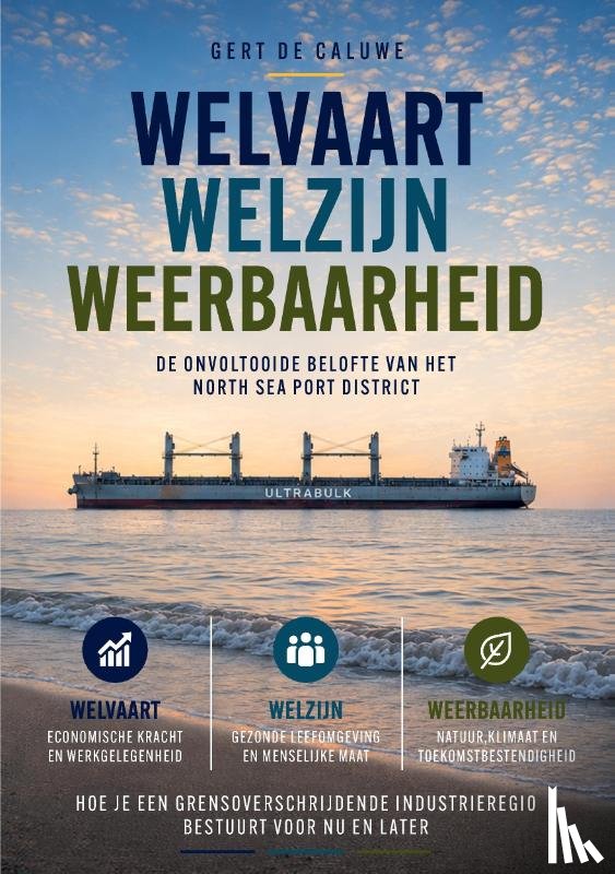 Caluwe, Gert de - Welvaart, welzijn, weerbaarheid