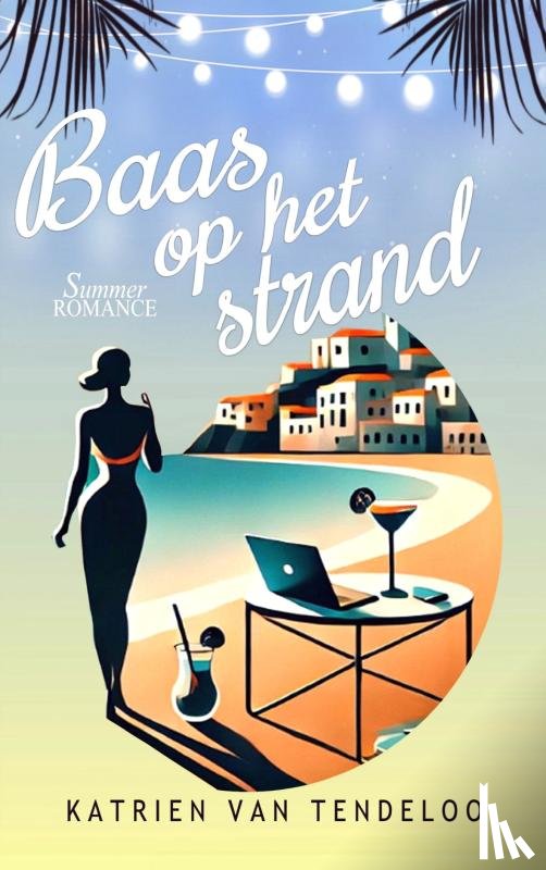 Van Tendeloo, Katrien - Baas op het strand