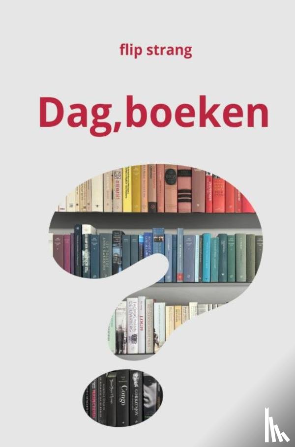 Strang, Flip - Dag, boeken