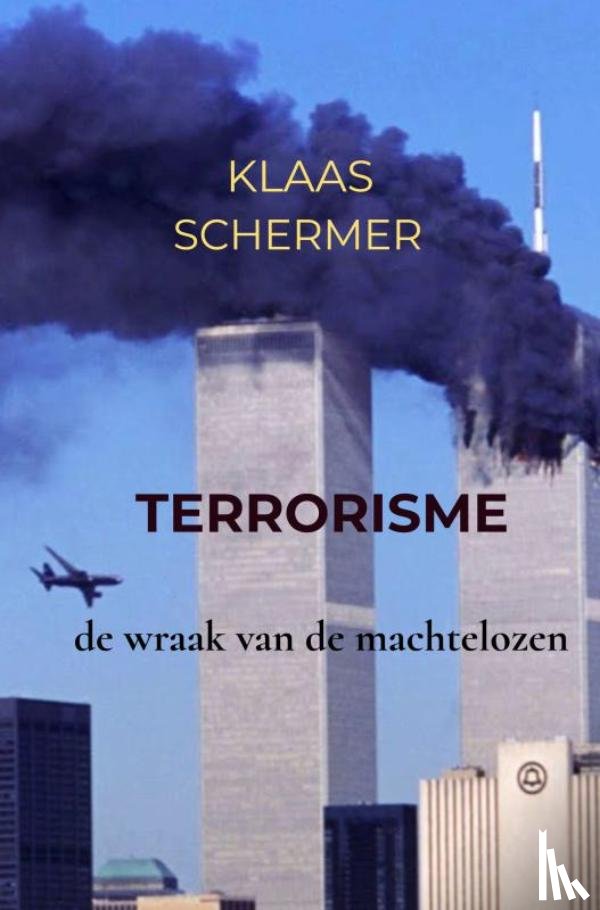 Schermer, Klaas - Terrorisme