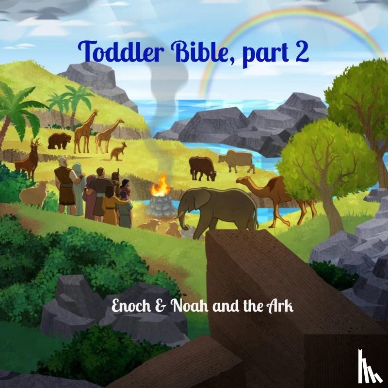 Mourits, H. - Toddler Bible, part 2