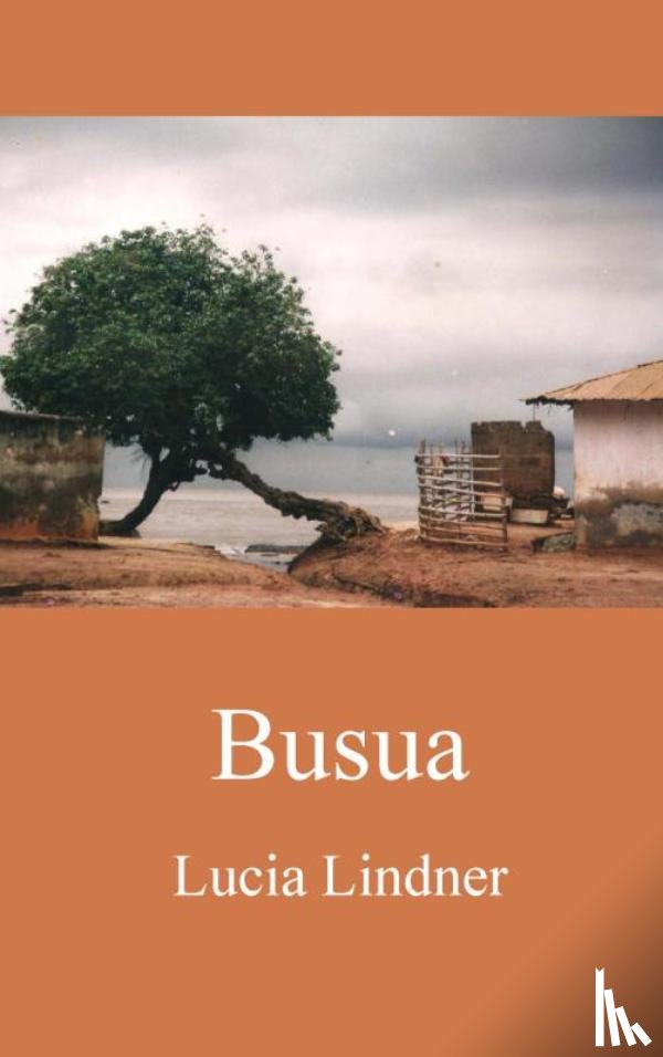 Lindner, Ama Lucia - Busua