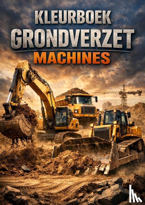 Mourits, H. - Kleurboek, Grondverzet machines
