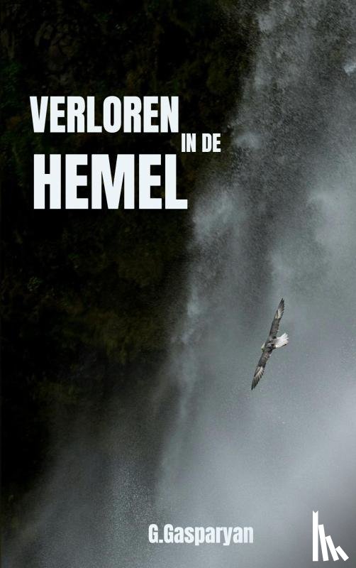 Gasparyan, Gasi - Verloren in de hemel