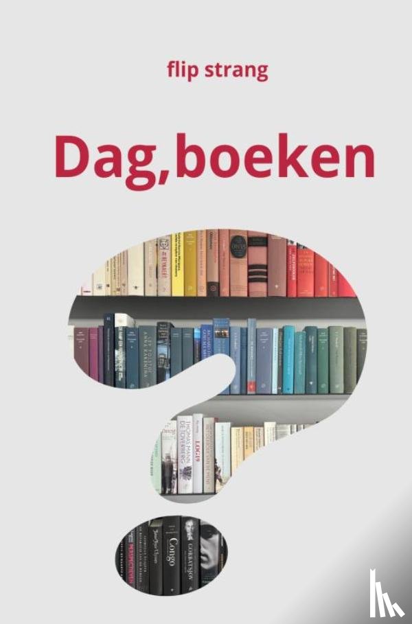 Strang, Flip - Dag, boeken