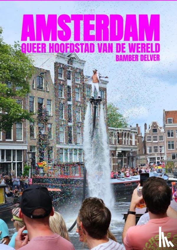 Delver, Bamber - Amsterdam