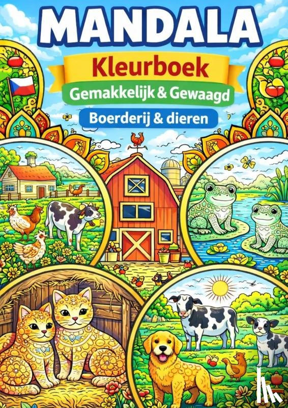 Mourits, H. - Mandala kleurboek ( Gemakkelijk & Gewaagd ) boerderij & Dieren.