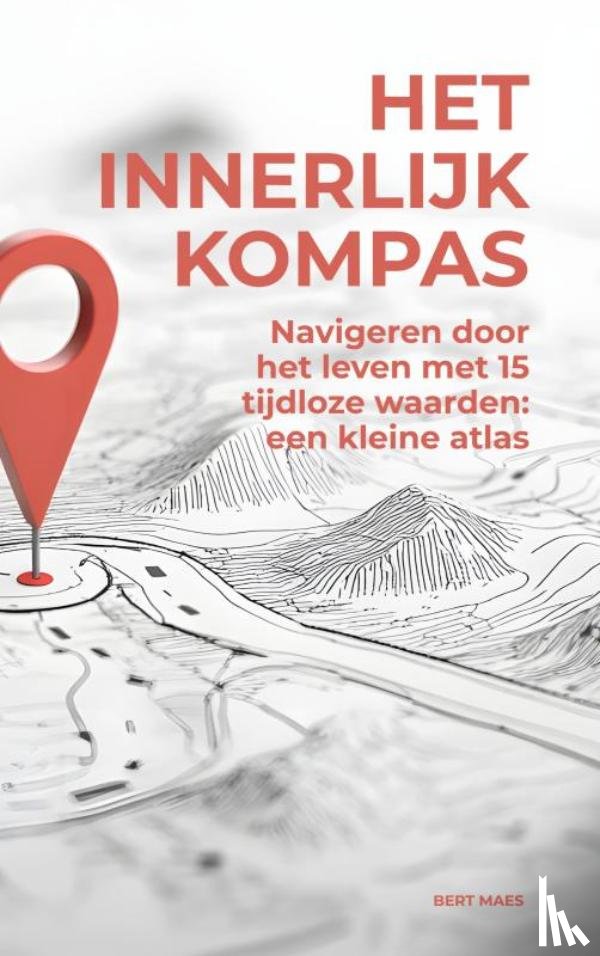 Maes, Bert - Het innerlijk kompas