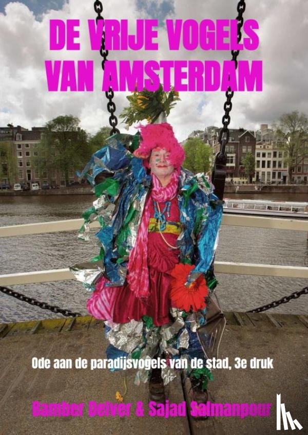 Delver, Bamber - De Vrije Vogels van Amsterdam