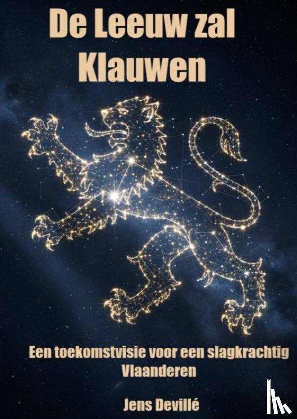 Devillé, Jens - De Leeuw Zal Klauwen