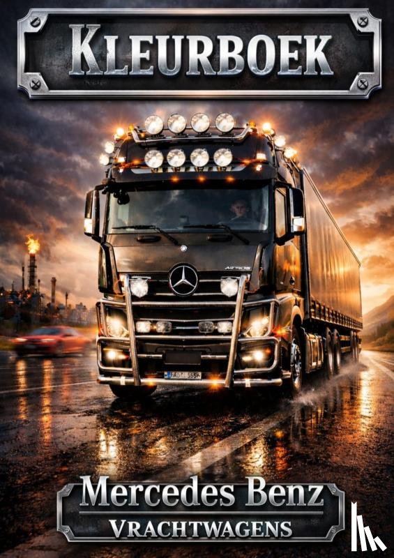Mourits, H. - Kleurboek, Mercedes benz Vrachtwagens.