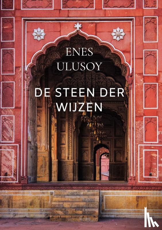 Ulusoy, Enes - De steen der wijzen