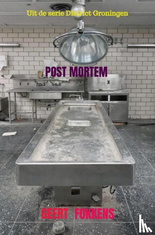Fokkens, Geert - Post Mortem