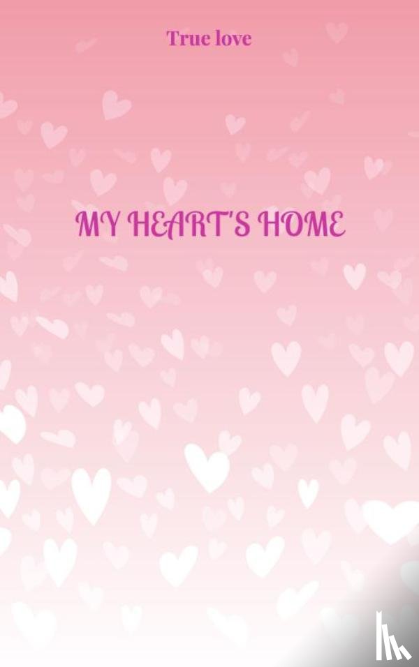 Van Leven, Tamar - My Heart's Home