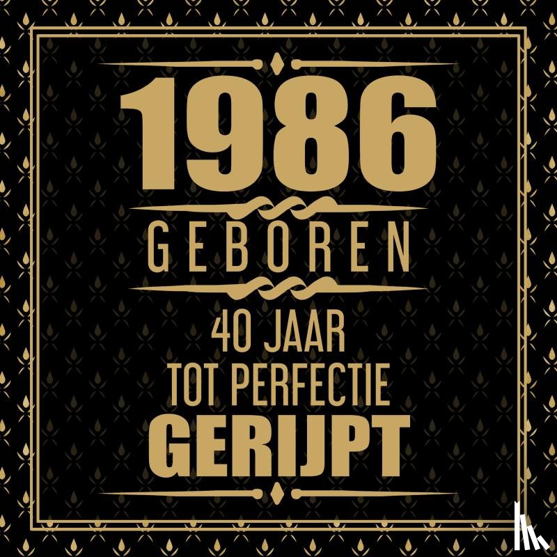 Gastenboeken, Niels - 1986 Geboren 40 Jaar Tot Perfectie Gerijpt