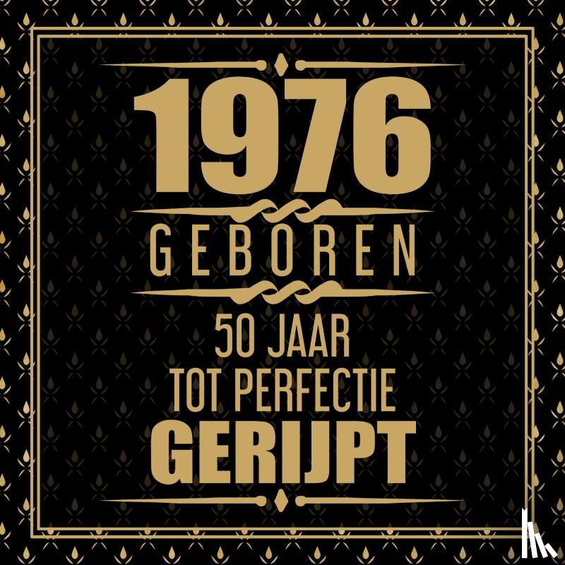 Gastenboeken, Niels - 1976 Geboren 50 Jaar Tot Perfectie Gerijpt