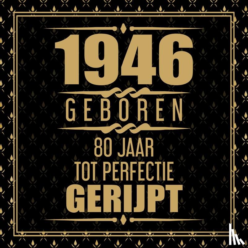 Gastenboeken, Niels - 1946 Geboren 80 Jaar Tot Perfectie Gerijpt