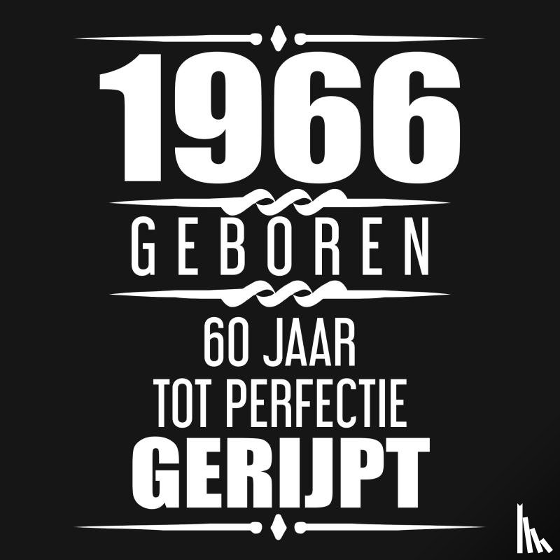 Nelles, Alfred - 1966 Geboren 60 Jaar Tot Perfectie Gerijpt