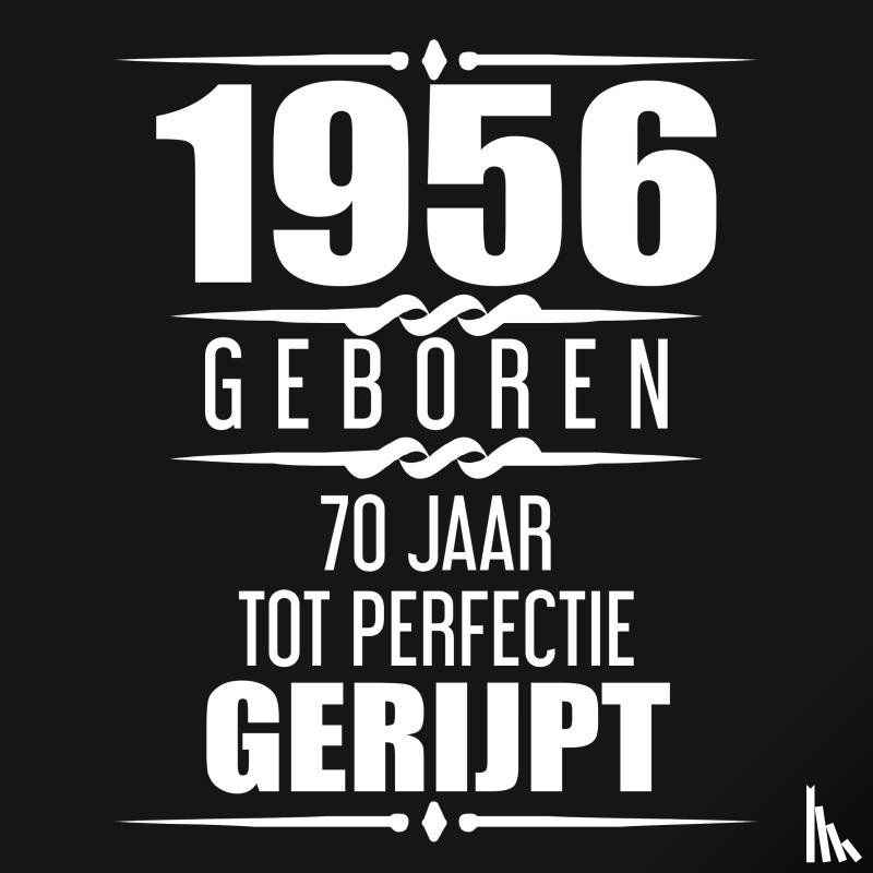 Nelles, Alfred - 1956 Geboren 70 Jaar Tot Perfectie Gerijpt