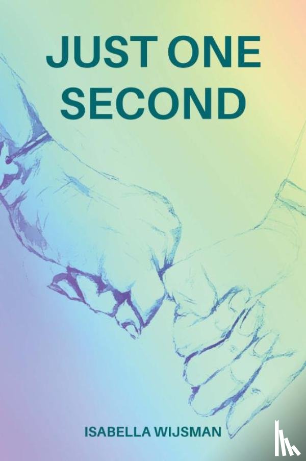 Wijsman, Isabella - Just One Second