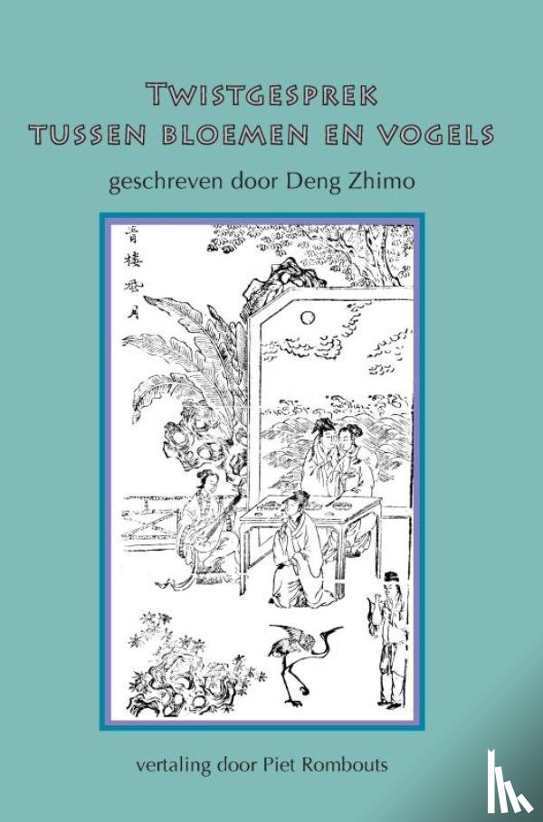 Deng, Zhimo - Twistgesprek tussen bloemen en vogels