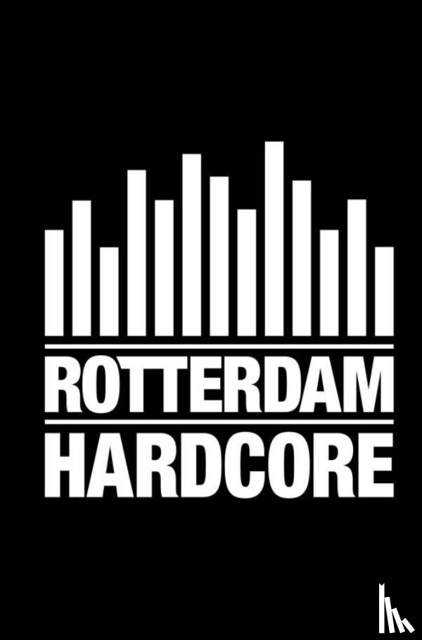 Tukker, Ronald - Rotterdam Hardcore