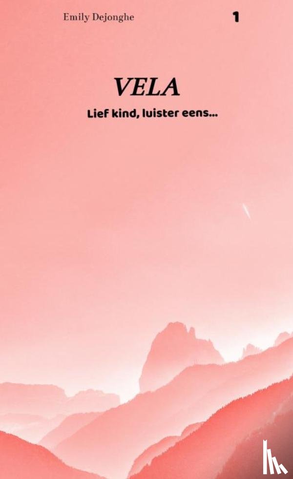 Dejonghe, Emily - Lief kind, luister eens…