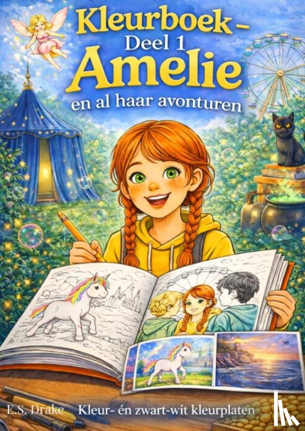 Drake, E.S. - Kleurboek Amelie en al haar avonturen - deel 1