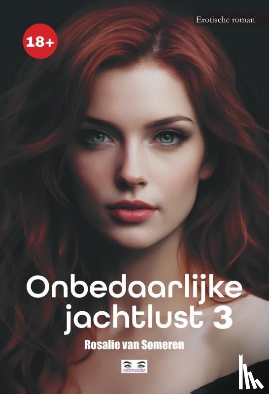 Someren, Rosalie van - Onbedaarlijke jachtlust -3