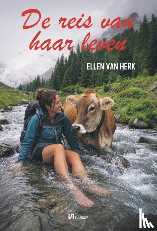 Herk, Ellen van - De reis van haar leven