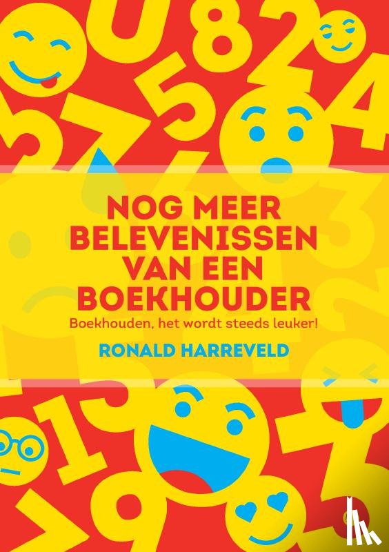 Harreveld, Ronald - Nog meer belevenissen van een boekhouder