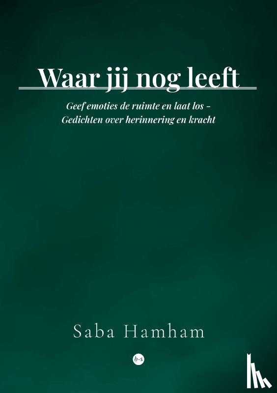 Hamham, Saba - Waar jij nog leeft