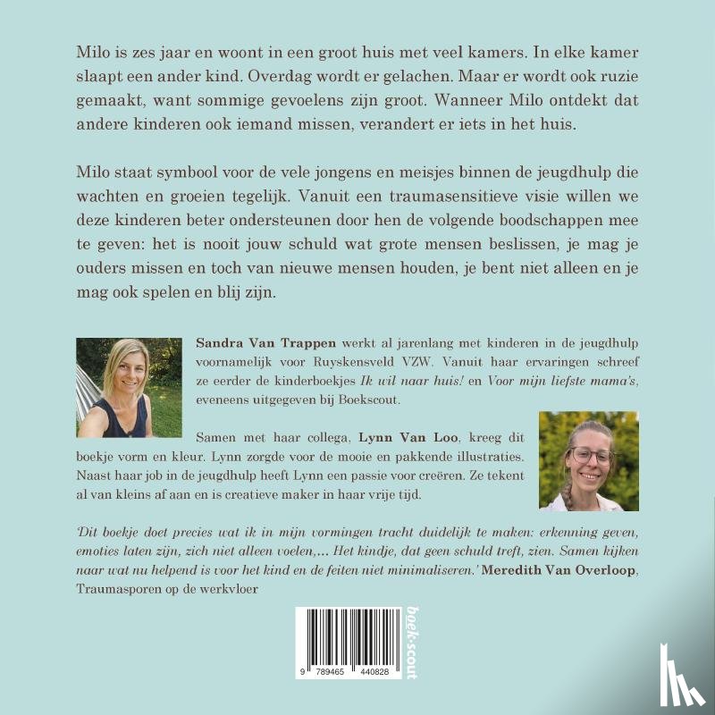 illustraties van Lynn Van Loo Sandra Van Trappen, met - Milo en het huis met de vele kamers