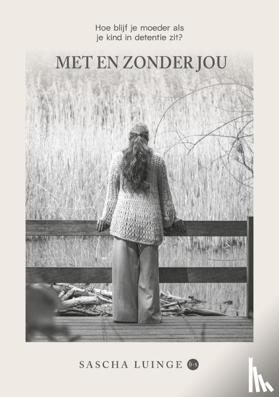 Luinge, Sascha - Met en zonder jou