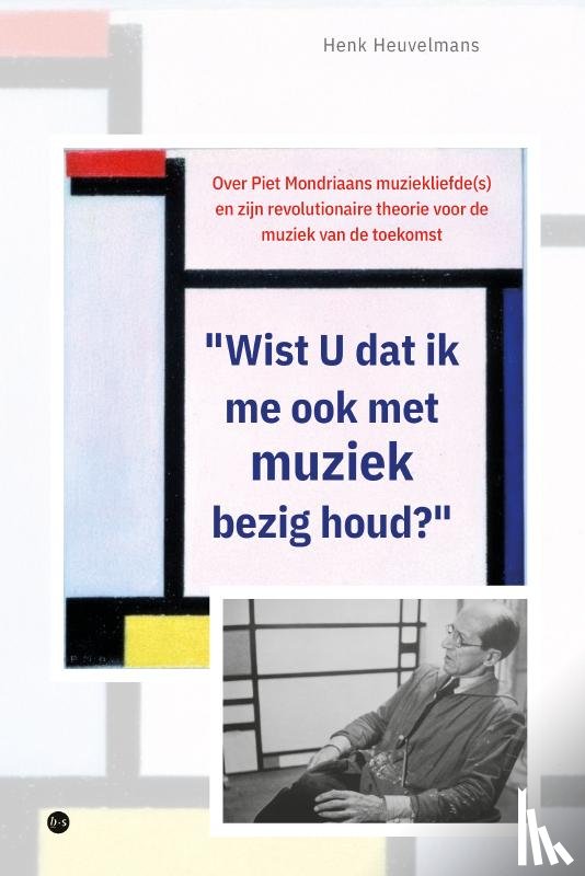 Heuvelmans, Henk - "Wist U dat ik me ook met muziek bezig houd?"
