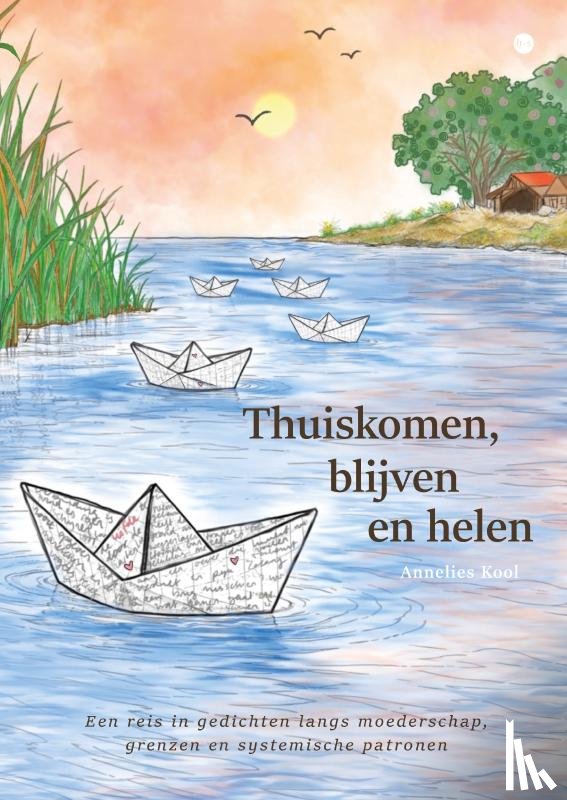 Kool, Annelies - Thuiskomen, blijven en helen