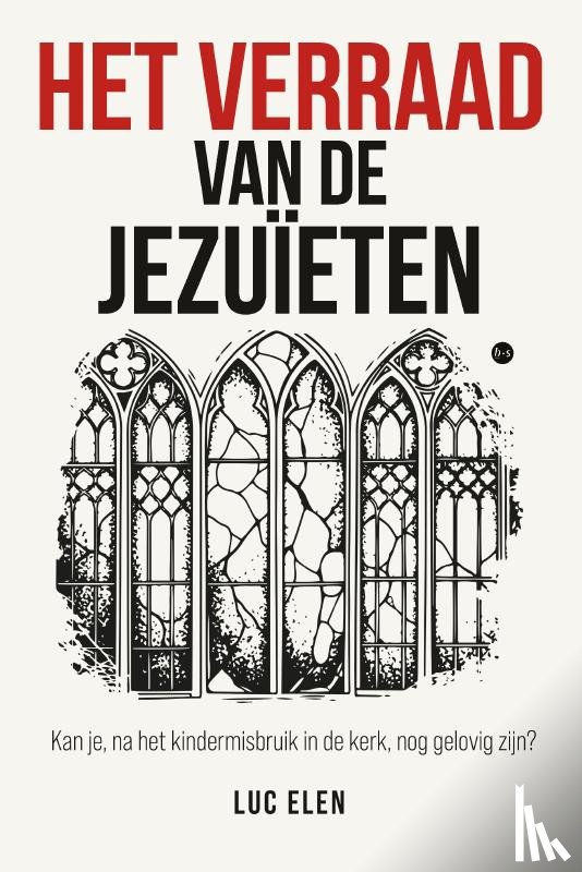 Elen, Luc - Het verraad van de jezuïeten