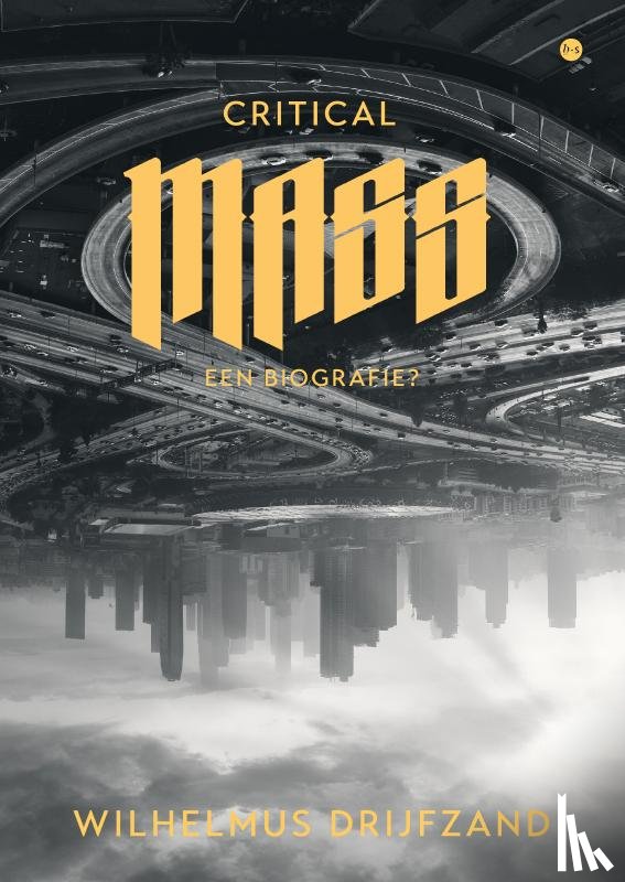 Drijfzand, Wilhelmus - Critical mass