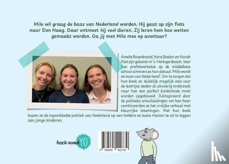 Rosenbrand, Amelie - Milo wordt de baas van Nederland