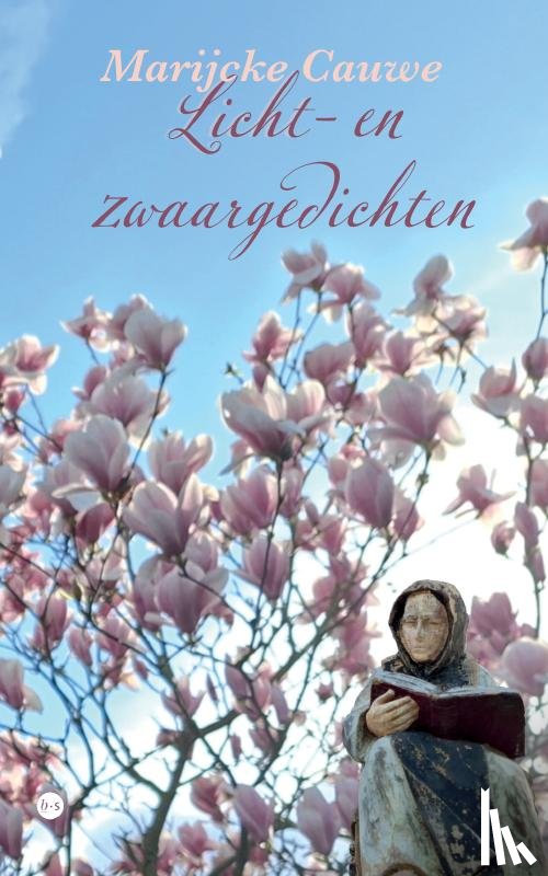 Cauwe, Marijcke - Licht- en zwaargedichten