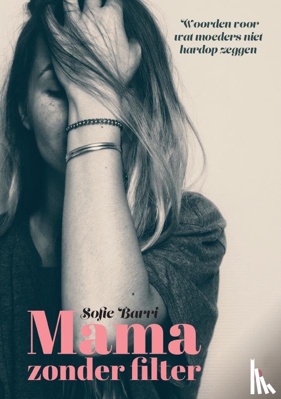 Barri, Sofie - Mama zonder filter