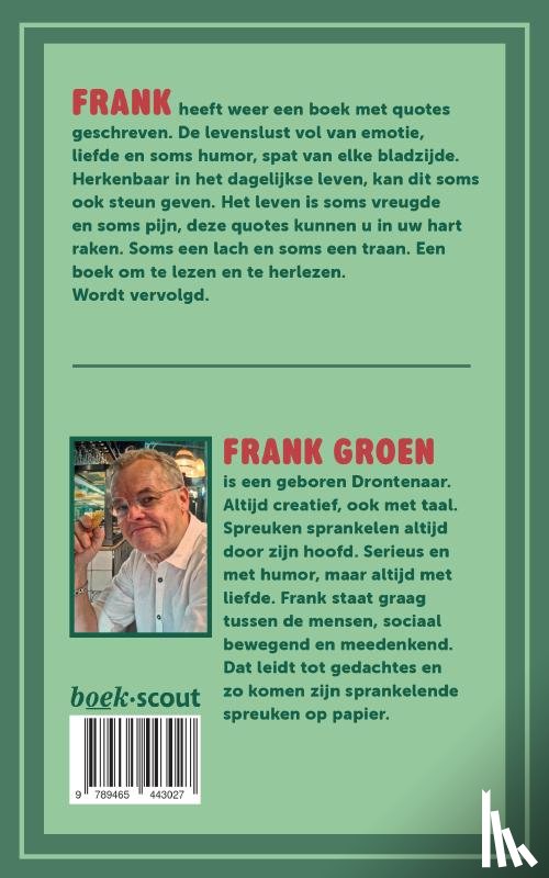Groen, Frank - Frankie gaat niet voor rood, maar voor groen