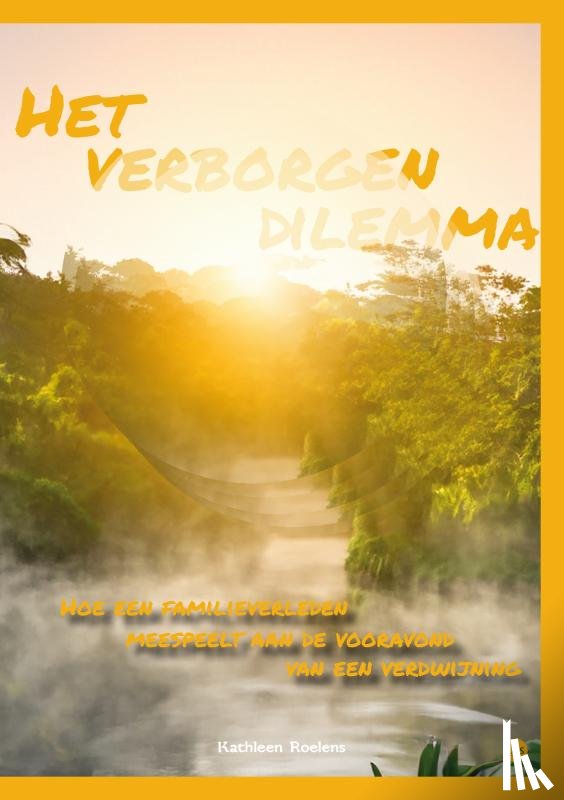 Roelens, Kathleen - Het verborgen dilemma
