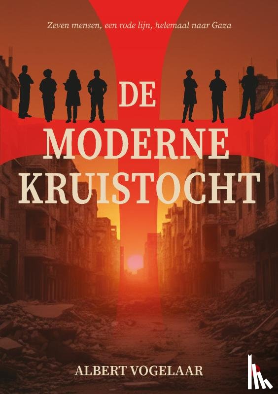 Vogelaar, Albert - De moderne kruistocht
