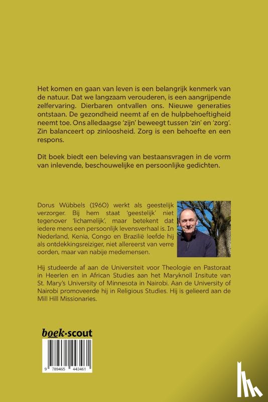 Wübbels, Dorus - Zijn, Zin, Zorg