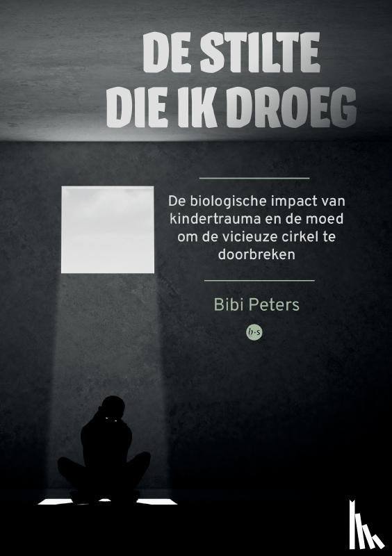 Peters, Bibi - De stilte die ik droeg