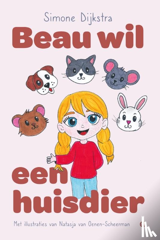 Dijkstra, Simone - Beau wil een huisdier